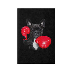 Обложка для паспорта матовая кожа с принтом Французский бульдог в Курске, натуральная матовая кожа | размер 19,3 х 13,7 см; прозрачные пластиковые крепления | Тематика изображения на принте: бокс | перчатки | собака | французский бульдог