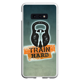 Чехол для Samsung S10E с принтом Train hard 2 в Курске, Силикон | Область печати: задняя сторона чехла, без боковых панелей | bodybuilding | no pain no gain | train hard | бодибилдинг | качалка | пауэрлифинг | тренажерный | фитнес