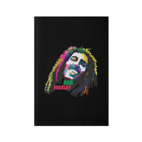 Обложка для паспорта матовая кожа с принтом Bob Marley в Курске, натуральная матовая кожа | размер 19,3 х 13,7 см; прозрачные пластиковые крепления | Тематика изображения на принте: 2016 | арт | дизайн | зд | объем | поп | портреты