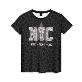 Женская футболка 3D с принтом NYC в Курске, 100% полиэфир ( синтетическое хлопкоподобное полотно) | прямой крой, круглый вырез горловины, длина до линии бедер | chick | meow | nice | nyc | swag | young | девушке | киса | киска | львица | мода | мяу | свэг | тигрица