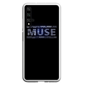 Чехол для Honor 20 с принтом Muse в Курске, Силикон | Область печати: задняя сторона чехла, без боковых панелей | heavy | metal | muse | rock | trash | альтернатива | метал | рок | хеви