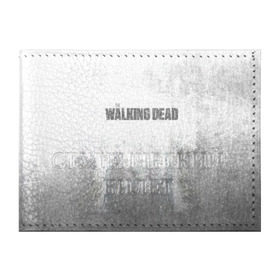 Обложка для студенческого билета с принтом The Walking Dead в Курске, натуральная кожа | Размер: 11*8 см; Печать на всей внешней стороне | the walking dead | кино | мертвецы | ужасы | ходячие
