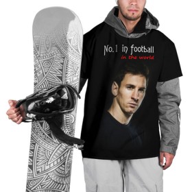 Накидка на куртку 3D с принтом No.1 in football in the world в Курске, 100% полиэстер |  | barselona | messi | барселона | лучший | месси | футбол