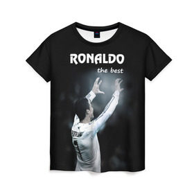 Женская футболка 3D с принтом RONALDO the best в Курске, 100% полиэфир ( синтетическое хлопкоподобное полотно) | прямой крой, круглый вырез горловины, длина до линии бедер | real madrid | ronaldo | реал | роналдо | футбол