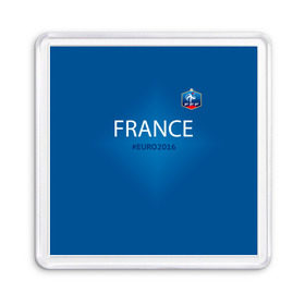 Магнит 55*55 с принтом Сборная Франции 2016 в Курске, Пластик | Размер: 65*65 мм; Размер печати: 55*55 мм | euro2016 | france | футбол