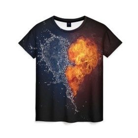 Женская футболка 3D с принтом Water and flames heart в Курске, 100% полиэфир ( синтетическое хлопкоподобное полотно) | прямой крой, круглый вырез горловины, длина до линии бедер | вода | огонь огонь и вода | пар | прикольное | разное | сердце