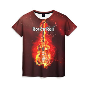 Женская футболка 3D с принтом Rock`n`Roll в Курске, 100% полиэфир ( синтетическое хлопкоподобное полотно) | прямой крой, круглый вырез горловины, длина до линии бедер | rocknroll | гитара | музыка | рок