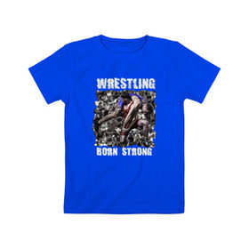 Детская футболка хлопок с принтом Wrestling 3 в Курске, 100% хлопок | круглый вырез горловины, полуприлегающий силуэт, длина до линии бедер | рестлинг