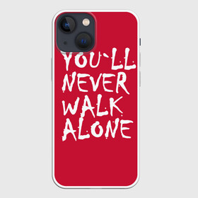 Чехол для iPhone 13 mini с принтом YOU LL NEVER WALK ALONE в Курске,  |  | апл | ливерпуль | футбол