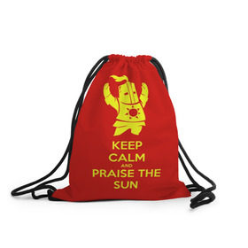 Рюкзак-мешок 3D с принтом Keep calm and praise the sun в Курске, 100% полиэстер | плотность ткани — 200 г/м2, размер — 35 х 45 см; лямки — толстые шнурки, застежка на шнуровке, без карманов и подкладки | dark souls