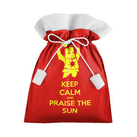 Подарочный 3D мешок с принтом Keep calm and praise the sun в Курске, 100% полиэстер | Размер: 29*39 см | dark souls
