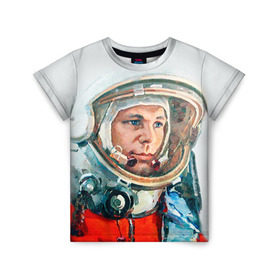 Детская футболка 3D с принтом Гагарин в Курске, 100% гипоаллергенный полиэфир | прямой крой, круглый вырез горловины, длина до линии бедер, чуть спущенное плечо, ткань немного тянется | Тематика изображения на принте: space | гагарин | космос | россия