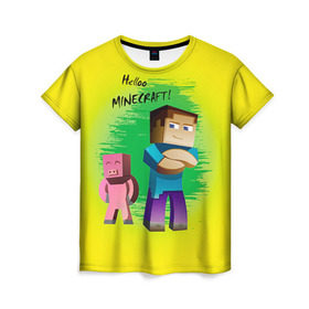 Женская футболка 3D с принтом Helloo Minecraft в Курске, 100% полиэфир ( синтетическое хлопкоподобное полотно) | прямой крой, круглый вырез горловины, длина до линии бедер | game | minecraft | игры | маинкрафт | майн | майнкравт | майнкрафт