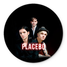 Коврик круглый с принтом Placebo группа в Курске, резина и полиэстер | круглая форма, изображение наносится на всю лицевую часть | Тематика изображения на принте: placebo | брайан молко | молко | плацебо | плейсибо | плэйсибо
