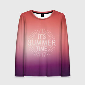 Женский лонгслив 3D с принтом IT`S SUMMER TIME в Курске, 100% полиэстер | длинные рукава, круглый вырез горловины, полуприлегающий силуэт | it s summer time | время | жара | красный | лето | розовый | солнце | тепло | фиолет | цвета | это время лето