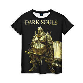 Женская футболка 3D с принтом Dark Souls 11 в Курске, 100% полиэфир ( синтетическое хлопкоподобное полотно) | прямой крой, круглый вырез горловины, длина до линии бедер | dark souls | praise the sun | you died | дарк соулс