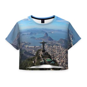 Женская футболка 3D укороченная с принтом Рио-де-Жанейро в Курске, 100% полиэстер | круглая горловина, длина футболки до линии талии, рукава с отворотами | brazil | rio de janeiro | бразилия | жара | каникулы | карнавал | мегаполис | отдых | отпуск | пляж | приключение | путешествие | рио де жанейро | туризм | футбол | южная америка