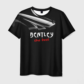 Мужская футболка 3D с принтом Bentley the best в Курске, 100% полиэфир | прямой крой, круглый вырез горловины, длина до линии бедер | bentley | авто | автомобиль | бентли | машина | тачка