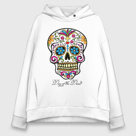 Женское худи Oversize хлопок с принтом Мексиканский череп в Курске, френч-терри — 70% хлопок, 30% полиэстер. Мягкий теплый начес внутри —100% хлопок | боковые карманы, эластичные манжеты и нижняя кромка, капюшон на магнитной кнопке | color | day of the dead | dead | death | holiday | mexican skull | mexico | ornament | pattern | день мертвых | мексика | мексиканский череп | мертвецов | орнамент | праздник | узоры | цветы