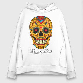 Женское худи Oversize хлопок с принтом Мексиканский череп в Курске, френч-терри — 70% хлопок, 30% полиэстер. Мягкий теплый начес внутри —100% хлопок | боковые карманы, эластичные манжеты и нижняя кромка, капюшон на магнитной кнопке | color | day of the dead | dead | death | halloween | holiday | mexican skull | mexico | ornament | pattern | день мертвых | мексика | мексиканский череп | мертвецов | орнамент | праздник | узоры | хэллоуин | цветы