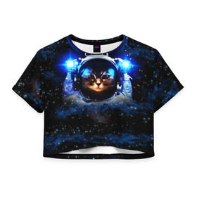 Женская футболка 3D укороченная с принтом Кот космонавт в Курске, 100% полиэстер | круглая горловина, длина футболки до линии талии, рукава с отворотами | звёздное небо | космос | кот | кошка | прикольные картинки