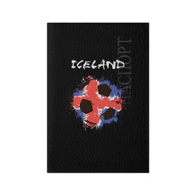 Обложка для паспорта матовая кожа с принтом Исландия в Курске, натуральная матовая кожа | размер 19,3 х 13,7 см; прозрачные пластиковые крепления | Тематика изображения на принте: euro 2016