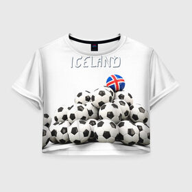 Женская футболка 3D укороченная с принтом Исландия в Курске, 100% полиэстер | круглая горловина, длина футболки до линии талии, рукава с отворотами | euro 2016