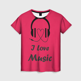 Женская футболка 3D с принтом Я люблю музыку в Курске, 100% полиэфир ( синтетическое хлопкоподобное полотно) | прямой крой, круглый вырез горловины, длина до линии бедер | i love music | наушники | розовый | сердце