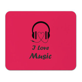 Коврик прямоугольный с принтом Я люблю музыку в Курске, натуральный каучук | размер 230 х 185 мм; запечатка лицевой стороны | Тематика изображения на принте: i love music | наушники | розовый | сердце