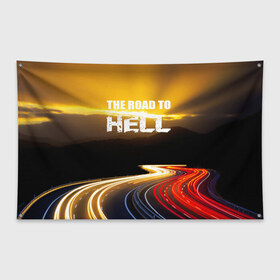 Флаг-баннер с принтом Дорога в ад в Курске, 100% полиэстер | размер 67 х 109 см, плотность ткани — 95 г/м2; по краям флага есть четыре люверса для крепления | автомобиль | байкер | дорога | драйв | небо | скорость