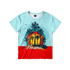 Детская футболка 3D с принтом HAWAII 6 в Курске, 100% гипоаллергенный полиэфир | прямой крой, круглый вырез горловины, длина до линии бедер, чуть спущенное плечо, ткань немного тянется | Тематика изображения на принте: hawaii | гаваи | лето | океан | отдых | пальмы | пляж | серф