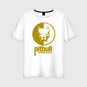 Женская футболка хлопок Oversize с принтом Питбуль в Курске, 100% хлопок | свободный крой, круглый ворот, спущенный рукав, длина до линии бедер
 | youtube | игры | питбуль | смотра | собака