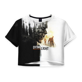 Женская футболка 3D укороченная с принтом Dying Light в Курске, 100% полиэстер | круглая горловина, длина футболки до линии талии, рукава с отворотами | dying light | horror | зомби | ужасы