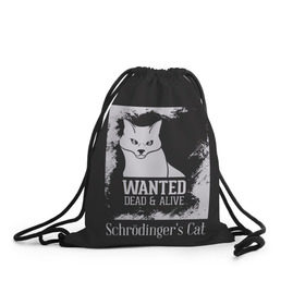 Рюкзак-мешок 3D с принтом Wanted Cat в Курске, 100% полиэстер | плотность ткани — 200 г/м2, размер — 35 х 45 см; лямки — толстые шнурки, застежка на шнуровке, без карманов и подкладки | Тематика изображения на принте: белое | котик | кошка | надписи | новинки | прикольные | рисунок | черное