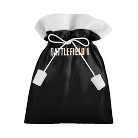Подарочный 3D мешок с принтом BATTLEFIELD 1 в Курске, 100% полиэстер | Размер: 29*39 см | battlefield 1 | батлфилд 1