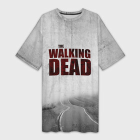 Платье-футболка 3D с принтом The Walking Dead в Курске,  |  | the walking dead | америка | апокалипсис | глен | дерил | зомби | карл | кровь | рик | сша | ходячие мертвецы