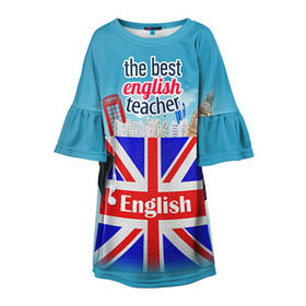 Детское платье 3D с принтом Учителю Английского языка в Курске, 100% полиэстер | прямой силуэт, чуть расширенный к низу. Круглая горловина, на рукавах — воланы |  английский | день учителя | педагог | учитель | язык