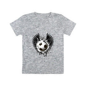 Детская футболка хлопок с принтом Футбольный мяч с крыльями в Курске, 100% хлопок | круглый вырез горловины, полуприлегающий силуэт, длина до линии бедер | грандж | игра | крылья | кубок | мяч | спорт | футбол