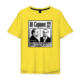 Мужская футболка хлопок Oversize с принтом Аль Капоне в Курске, 100% хлопок | свободный крой, круглый ворот, “спинка” длиннее передней части | al capone | аль капоне | гангстер | мафия | чикаго