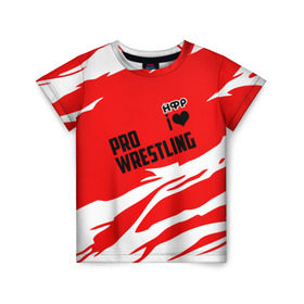 Детская футболка 3D с принтом НФР: I Love Pro Wrestling в Курске, 100% гипоаллергенный полиэфир | прямой крой, круглый вырез горловины, длина до линии бедер, чуть спущенное плечо, ткань немного тянется | danger zone | iwf | wrestling | нфр | опасная зона | реслинг | рестлинг