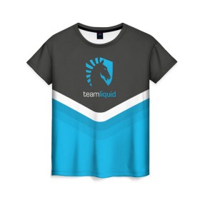Женская футболка 3D с принтом Team Liquid Uniform в Курске, 100% полиэфир ( синтетическое хлопкоподобное полотно) | прямой крой, круглый вырез горловины, длина до линии бедер | dota | ggwp | glhf | team | team liquid | дота | игра | тим ликвид | униформа
