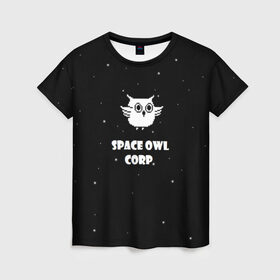 Женская футболка 3D с принтом Космическая сова в Курске, 100% полиэфир ( синтетическое хлопкоподобное полотно) | прямой крой, круглый вырез горловины, длина до линии бедер | Тематика изображения на принте: астрономия звезды космос сова