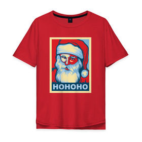 Мужская футболка хлопок Oversize с принтом Santa HOHOHO в Курске, 100% хлопок | свободный крой, круглый ворот, “спинка” длиннее передней части | Тематика изображения на принте: 