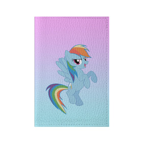 Обложка для паспорта матовая кожа с принтом Rainbowdash в Курске, натуральная матовая кожа | размер 19,3 х 13,7 см; прозрачные пластиковые крепления | Тематика изображения на принте: mlp | pony | rainbowdash | raindbow dash | пони