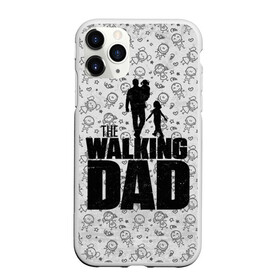 Чехол для iPhone 11 Pro Max матовый с принтом Walking Dad в Курске, Силикон |  | carl | dad | rick | walking dead | zombie | дети | дочь | зомби | отец | папа | сын | ходячие мертвецы