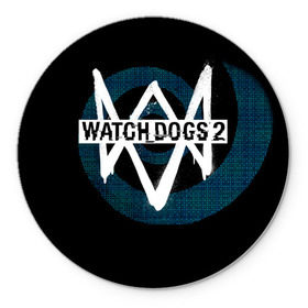 Коврик круглый с принтом Watch Dogs 2 в Курске, резина и полиэстер | круглая форма, изображение наносится на всю лицевую часть | dogs | ubisoft | watch | watchdogs | псы | сторожевые | хакер