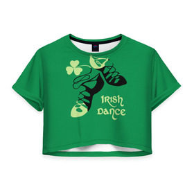 Женская футболка 3D укороченная с принтом Ireland, Irish dance в Курске, 100% полиэстер | круглая горловина, длина футболки до линии талии, рукава с отворотами | Тематика изображения на принте: background | black | clover | dance | green | ireland | irish | petal | soft shoes | зеленый | ирландия | ирландский | клевер | лепесток | мягкая | обувь | танец | фон | черная