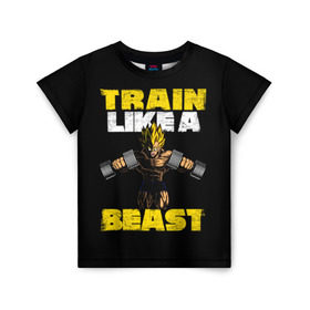 Детская футболка 3D с принтом Train Like a Beast в Курске, 100% гипоаллергенный полиэфир | прямой крой, круглый вырез горловины, длина до линии бедер, чуть спущенное плечо, ткань немного тянется | dragon ball | strong | workout | воркаут | драгон бол