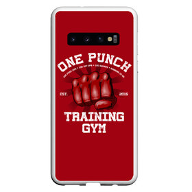 Чехол для Samsung Galaxy S10 с принтом One Punch Gym в Курске, Силикон | Область печати: задняя сторона чехла, без боковых панелей | boxing | combat | fight | fighter | kickboxing | muay thai | wrestling | боец | бой | бокс | боксер | драка | кикбоксинг | май тай