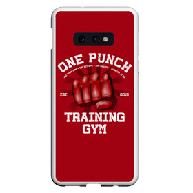 Чехол для Samsung S10E с принтом One Punch Gym в Курске, Силикон | Область печати: задняя сторона чехла, без боковых панелей | boxing | combat | fight | fighter | kickboxing | muay thai | wrestling | боец | бой | бокс | боксер | драка | кикбоксинг | май тай